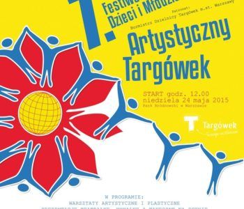 7. Festiwal Dzieci i Młodzieży „Artystyczny Targówek”