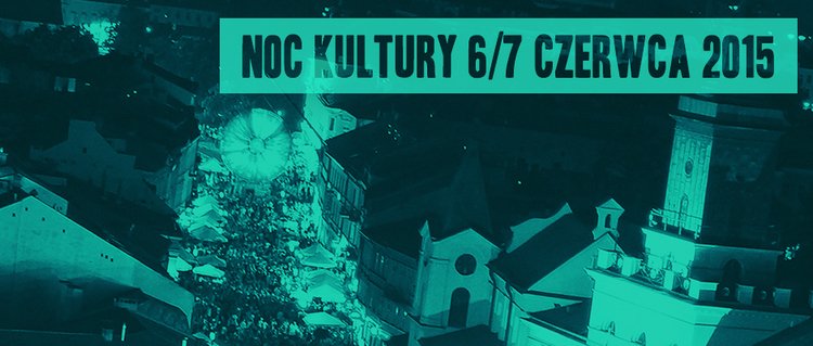 9. Noc Kultury w Lublinie