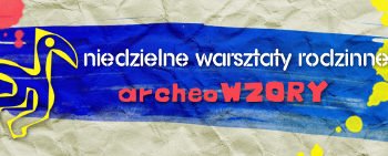 Co by tu zjeść? – Niedzielne Warsztaty Rodzinne