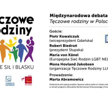 Debata: Tęczowe rodziny w Polsce i w Europie