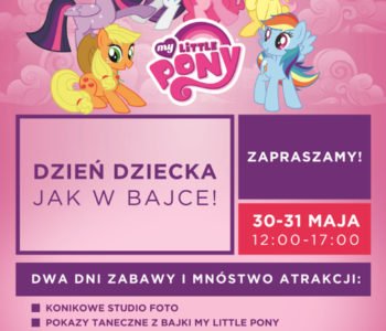 Dzień Dziecka jak w bajce z My Little Pony w Focus Mall Bydgoszcz