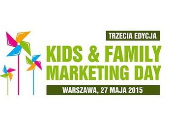 III Kids & Family Marketing Day – święto marketingu familijnego i dziecięcego