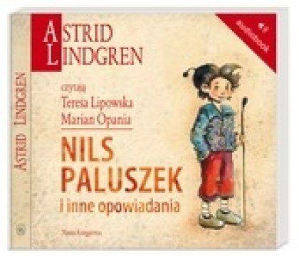 Nils Paluszek i inne opowiadania. Astrid Lindgren. Audiobook