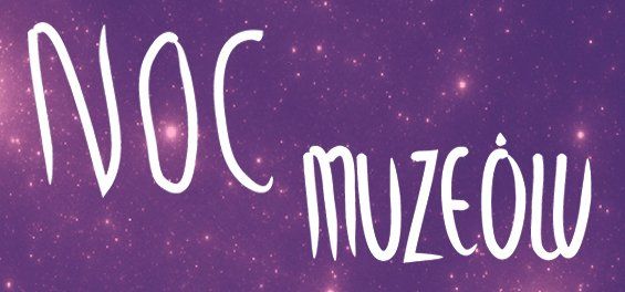 Noc Muzeów w Labiryncie – Lublin