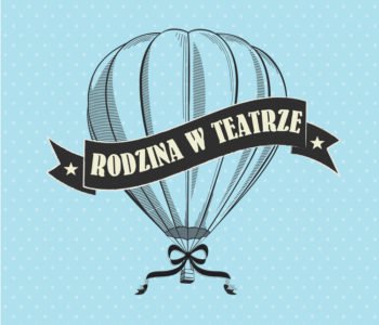 Rodzina w Teatrze