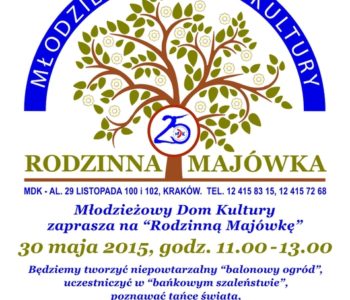 Rodzinna Majówka w MDK przy al. 29 Listopada 102