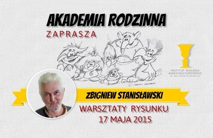 Warsztaty rysunku ze Zbigniewem Stanisławskim w Akademii Rodzinnej