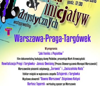 XXXIX Giełda osobowości i inicjatyw artystycznych: Warszawa-Praga-Targówek