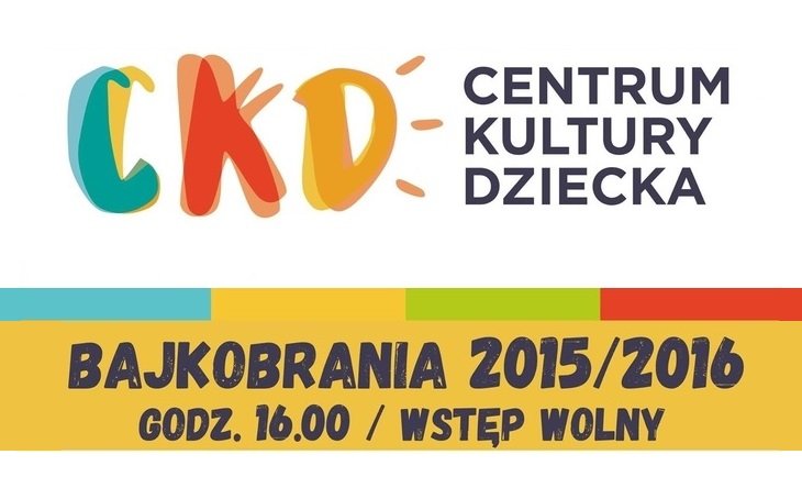 Bajkobrania - Centrum Kultury Dziecka