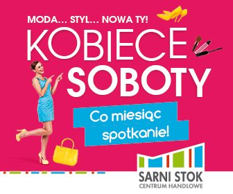 Kobiece Soboty w CH Sarni Stok – Bielsko-Biała