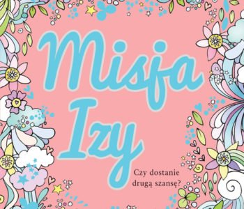 Misja Izy. Holly Webb