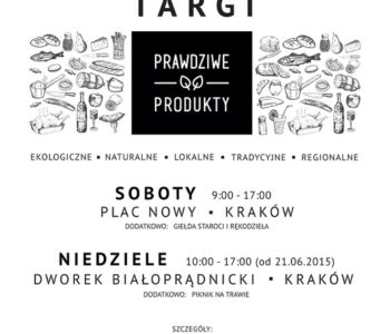 Prawdziwe Produkty – targi zdrowej żywności w Dworku Białoprądnickim