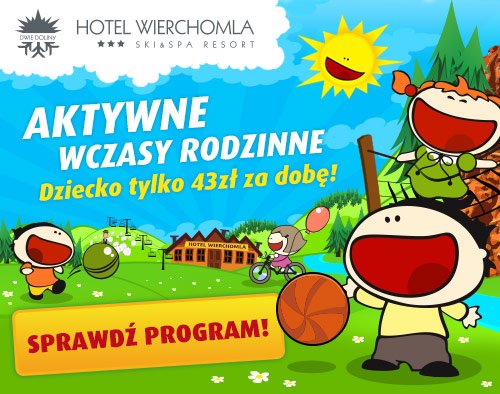 Aktywny wypoczynek w zupełnie nowym stylu dla rodziców i dzieci w każdym wieku!