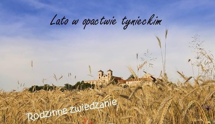 Lato w Tyńcu