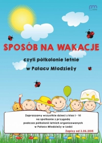 Półkolonie z Pałacem Młodzieży