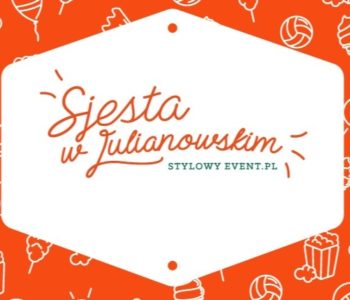 Sjesta w Julianowskim