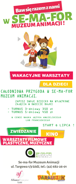 Wakacyjne warsztaty w Se-Ma-For Muzeum Animacji