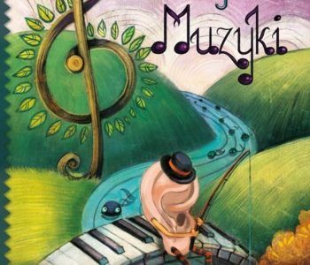 Wierszyki z krainy muzyki – Aleksandra Mazoń