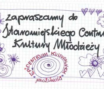 Oferta Staromiejskiego Centrum Kultury Młodzieży w Krakowie w roku 2015/16