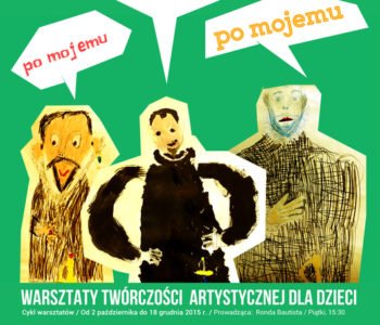 Po mojemu! Warsztaty twórczości artystycznej