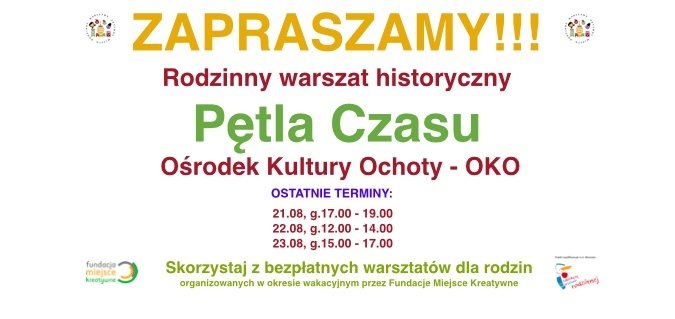 Pętla czasu – rodzinny warsztat historyczny