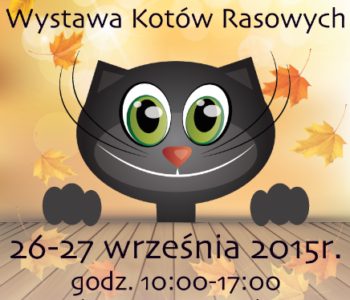 Międzynarodowa Wystawa Kotów Rasowych  w Warszawie (26-27 września 2015)