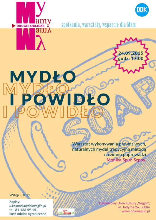 Mydło i powidło. Lublin