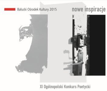 Nowe inspiracje – konkurs poetycki