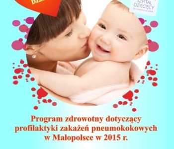 Program zdrowotny dotyczący profilaktyki zakażeń pneumokokowych w Małopolsce 2015