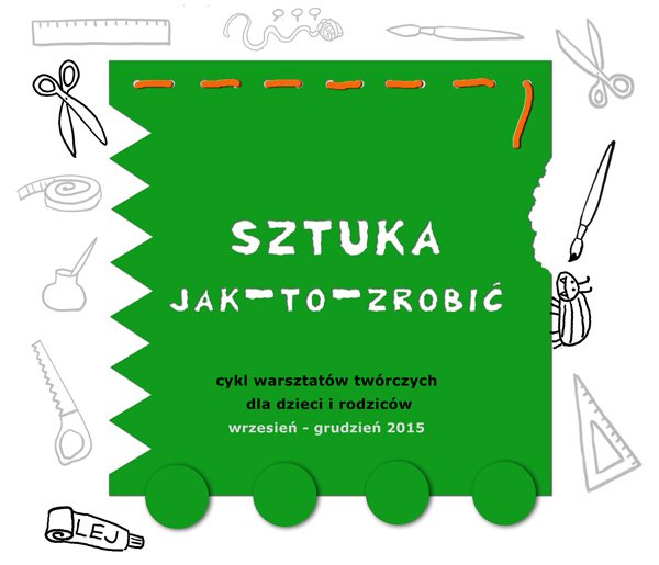 SZTUKA jak-to-zrobić. Domowe przeTwory.