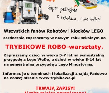 TRYBIKOWE ROBO-WARSZTATY! Super przygoda z robotami… i nie tylko!