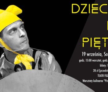 Teatr i warsztaty dla Dzieci w Poznaniu