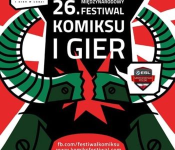 XXVI Międzynarodowy Festiwal Komiksu i Gier