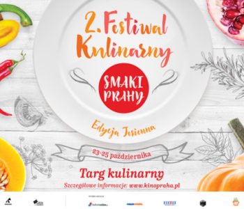 2. Festiwal Kulinarny Smaki Prahy – edycja jesienna