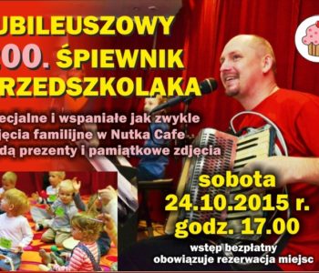 Jubileuszowy Śpiewnik Przedszkolaka