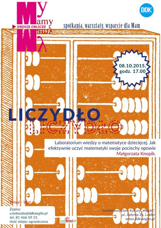 My Mamy – Drugie Oblicze. Liczydło – Lublin