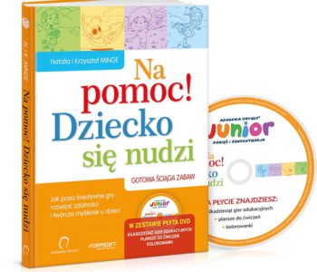 Na pomoc! Dziecko się nudzi + płyta DVD