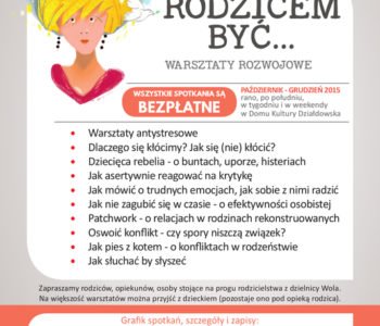 Rodzicem być….