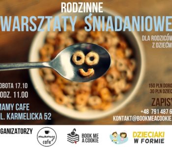 Rodzinne warsztaty kulinarne – Warsztaty śniadaniowe