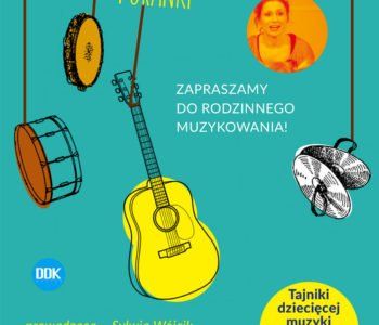 Tajniki dziecięcej muzyki – Lublin