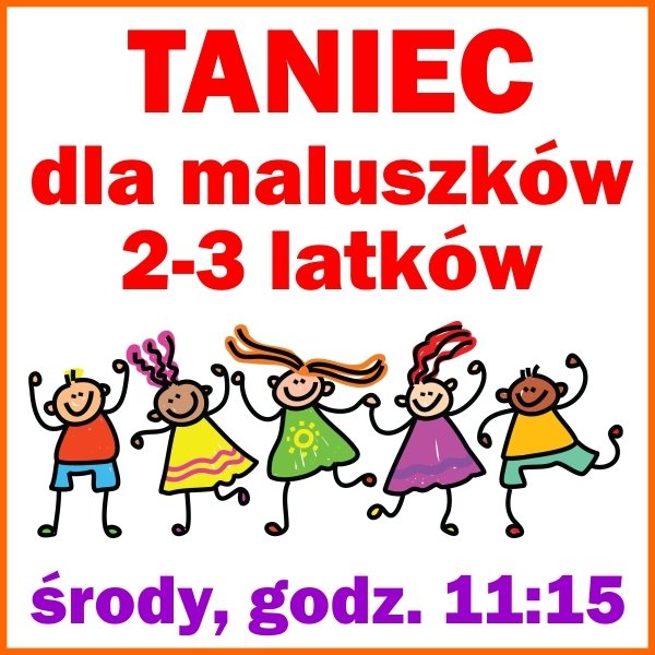 Taniec dla maluszków (2-3-latki)