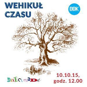 Wehikuł czasu – Lublin