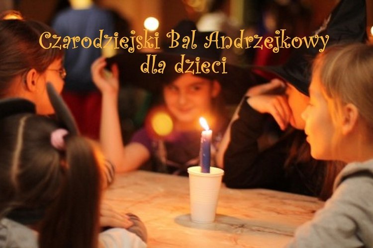 Czarodziejski Bal Andrzejkowy