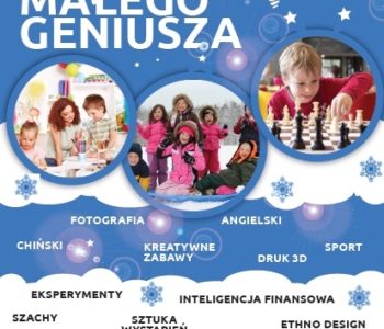 Ferie Małego Geniusza 2016 – półkolonie z najbogatszym programem w Krakowie