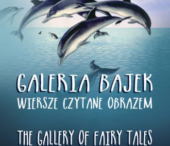 Galeria bajek. Wiersze czytane obrazem