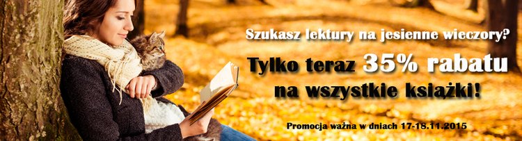 Jesienna promocja cenowa – 35% rabatu na wszystkie książki!