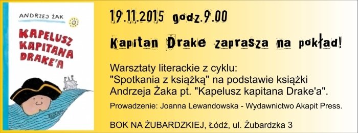 Kapitan Drake zaprasza na pokład!