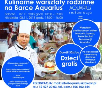 Kulinarne warsztaty Rodzinne na barce Aquarius w Krakowie