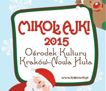 Mikołajki w Ośrodku Kultury Kraków-Nowa Huta