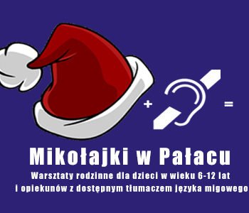 Mikołajki w Pałacu